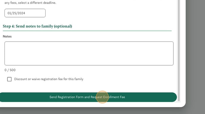 Approving Family Enrollment and Sending Registration Form - Step 6